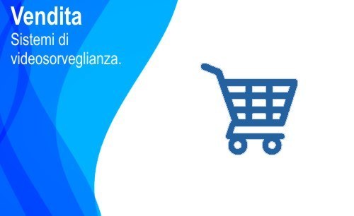 Vendita Sistemi di Videosorveglianza Roma Appio Pignatelli